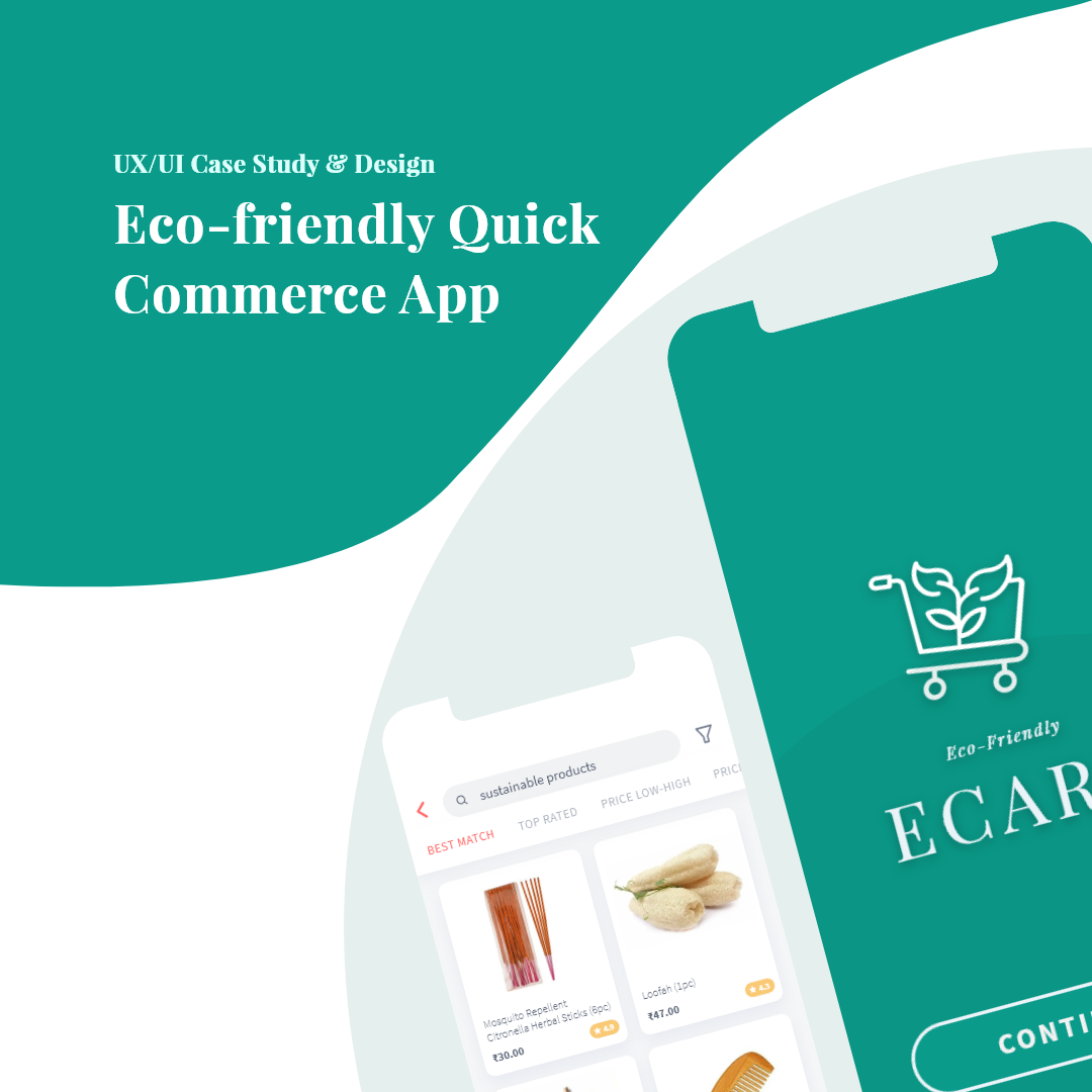 Eco-friendly Quick Commerce App - Case Study 